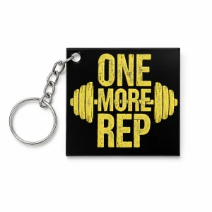 One More Rep Gym Motivational Keychain